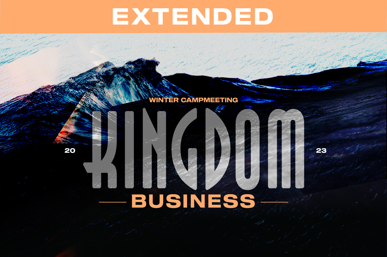 Winter Campmeeting 2023 Extended